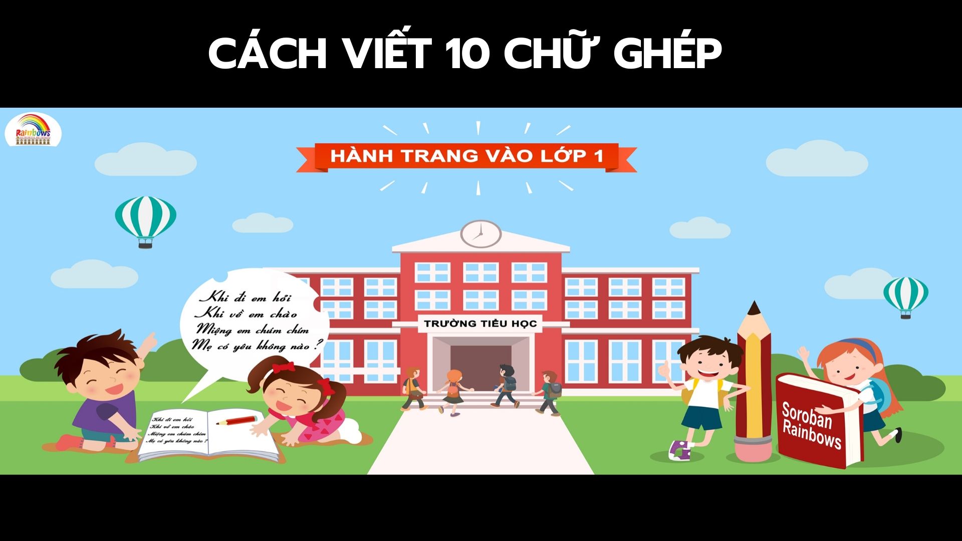 P4 - CÁCH VIẾT 10 CHỮ GHÉP